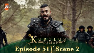 Kurulus Osman Urdu | Season 5 Episode 51 Scene 2 I Tum sab ko khatam karne aaunga