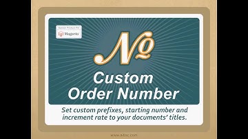 Custom Order Number Pro for Magento
