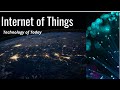 IOT ( Internet of things) Technology Trends of Today