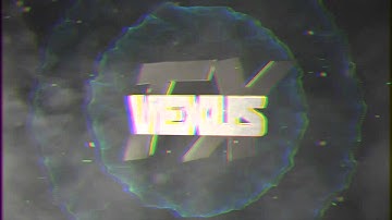 My new Personal Intro :D //VexusFX