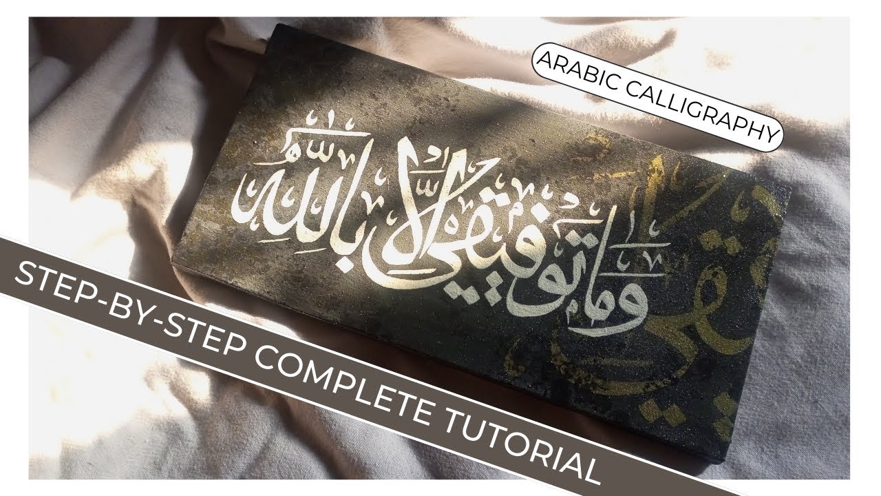 Arabic Calligraphy Tutorial Step-by-step Arabic Calligraphy Tutorial for Beginners | Easy Islamic ...