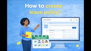 How to create and allocate leave policy?