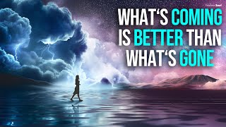 I Bet This Song Will Lift Your Spirits! 🙌🏽 (What's Coming is Better Than What's Gone)  VIDEO