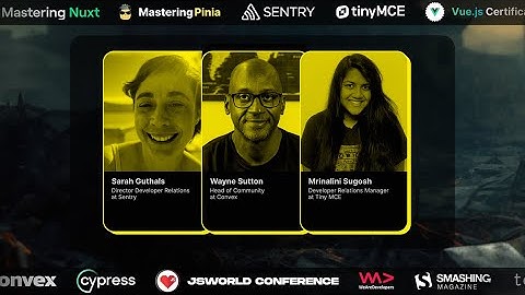 Frontend Nation 2024: Life as a DevRel Panel with Sarah Guthals, Wayne Sutton, and Mrinalini Sugosh