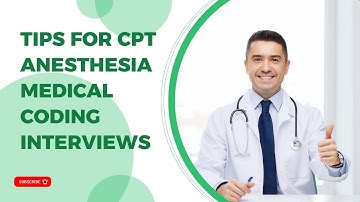 The Best ANESTHESIA MEDICAL CODING QUESTIONS and ANSWERS