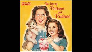 patience and prudence tonight you belong to me alternative take upbeat
