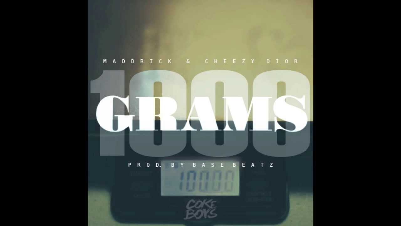 MaddRick Ft/ Cheezy Dior - 1000 Grams
