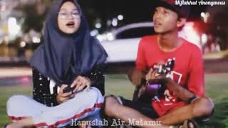 Story wa cukup lah sudah jangan mennagis untukku hapuslah air matamu