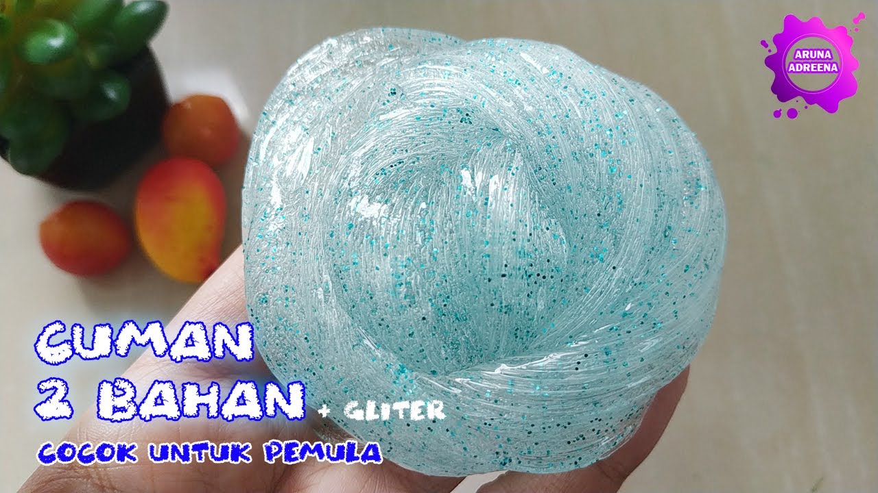 Cara Membuat Slime Mudah Anti Gagal Youtube