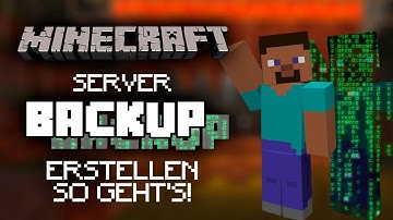 Minecraft Server Backup erstellen - So sicherst du deine Welt richtig!