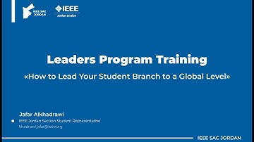 Leaders Program - Training 01: How to Lead Your Student Branch to a Global Level