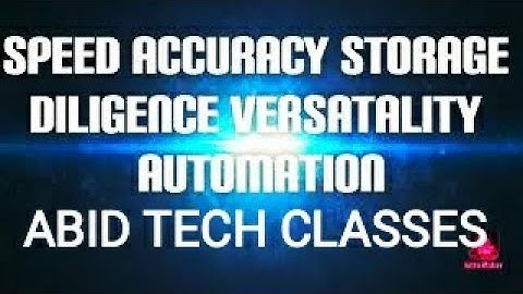 introduction of computer | characteristics of computer | speed accuracy storage diligence automation
