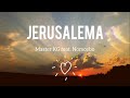 Jerusalema Lyrics/Letra en español - Master KG [Feat Nomcebo]