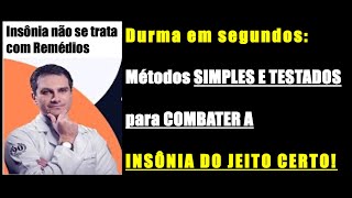 Combata a Insônia e Durma Rápido: Métodos Simples e Testados