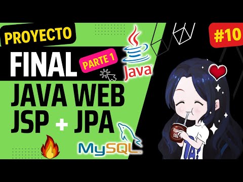 🚀Java WEB TRABAJO INTEGRADOR con JSP + HTML + CSS + JPA - Parte 1 | Curso Java EE ⭐ #10 | 2023