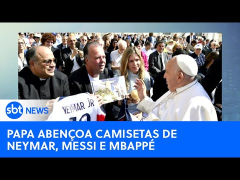 Video papa-francisco-abencoa-camisetas-autografadas-por-neymar-messi-e-mbappe-sbt-newsna-tv-16-05-24