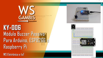 KY-006 - Módulo Buzzer Passivo | Arduino e ESP8266 | Kit Arduino 37 em 1 | WS Eletrônica e IoT
