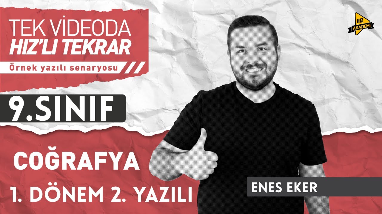 9. Sınıf COĞRAFYA I 1. Dönem 2. Yazılı I FULL TEKRAR + ÖRNEK YAZILI I ENES EKER
