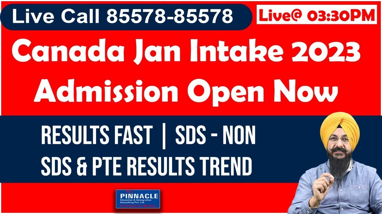 Canada Jan Intake 2023 Admission Open Now | Results Fast | Sds - Non ...