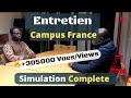 Entretien campus france  simulation complte et guide de rponses complet