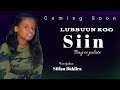Lubbuun Koo Siin Bay Ee Jalate Faa Siifan Biddira 2023 My Soul Loves You So Much Faa Siifan Biddira