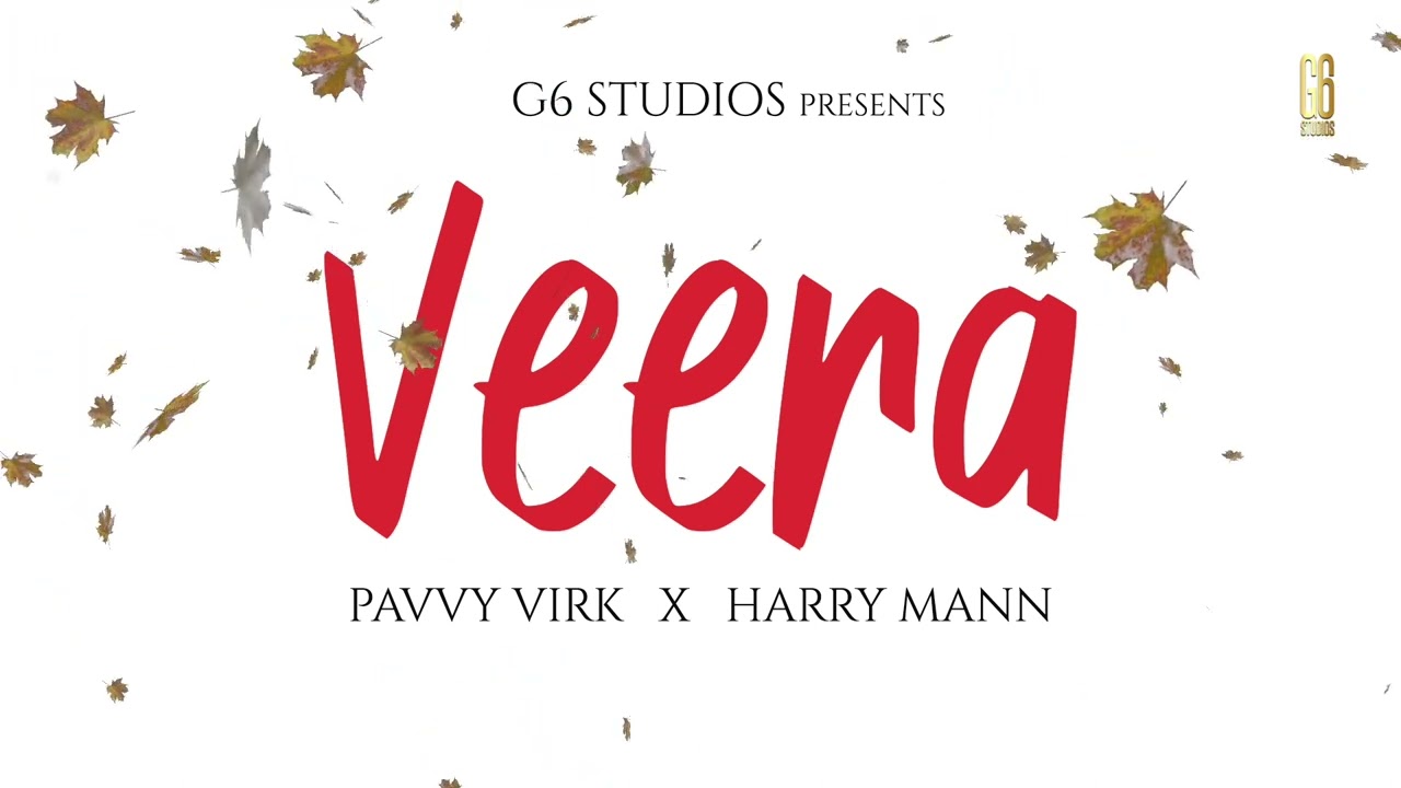 Veera by Pavvy Virk  Rakhri Special song  Latest Punjabi Song 2023