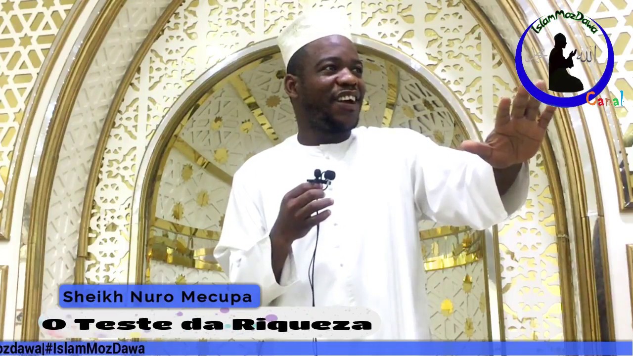 O Teste da Riqueza-Sheikh Nuro Mecupa