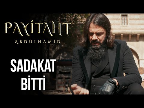 ''Sadakat bitti!'' I Payitaht Abdülhamid 125. Bölüm