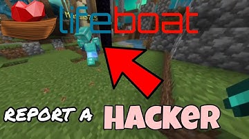 How to report hackers on Lifeboat minecraft