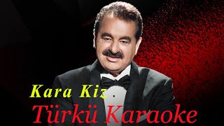 Kara Kiz Türkü Karaoke Yeni Resimi