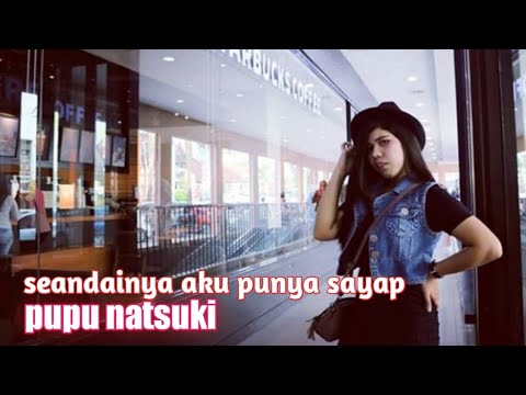 GEISHA-Seandainya Aku Punya Sayap | Cover By Pupu Natsuki