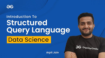 Data Science | Technical Skills | Intro to SQL | Arpit Jain | Upskill with GeeksforGeeks