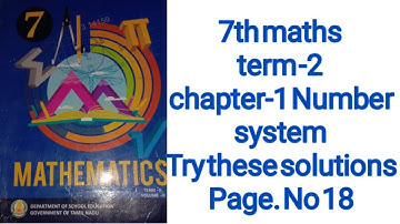 7th maths term -2 chapter-1Number system  try these solutions  Page. No 18