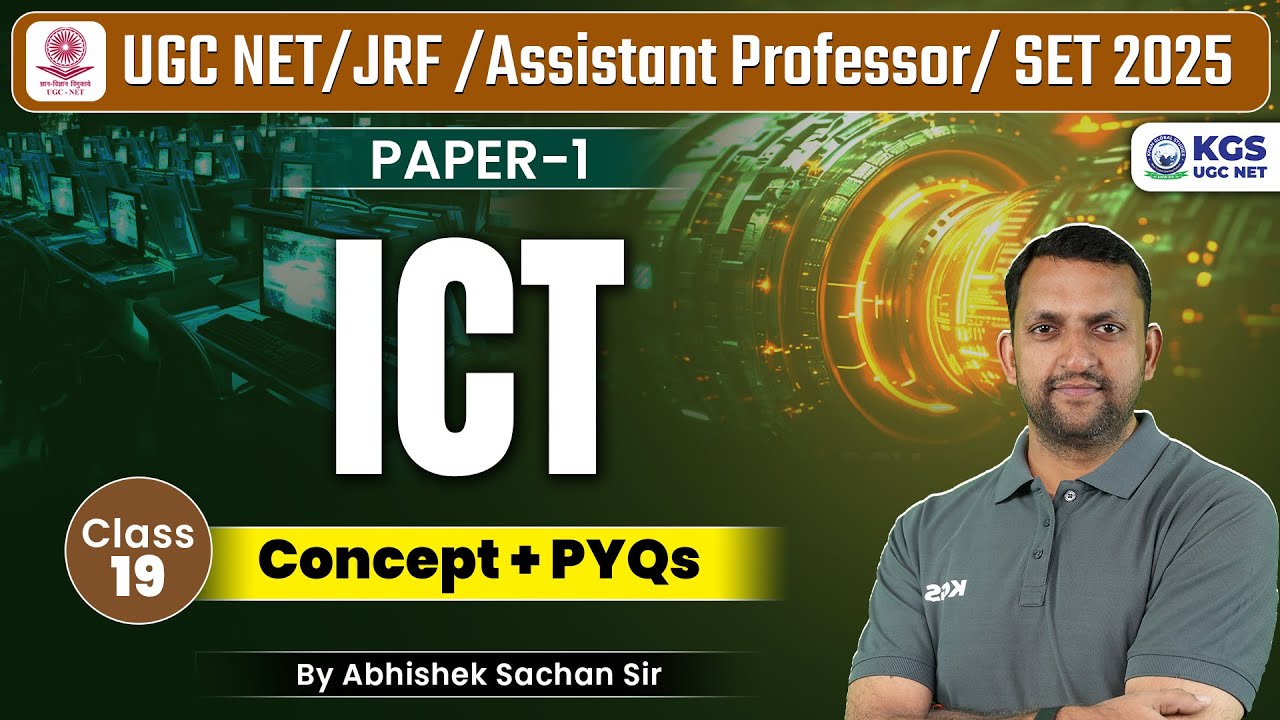 UGC NET June 2025 | Paper 1 | UGC NET ICT Concept & Important PYQ | Abhishek Sir KGS | KGS UGC NET