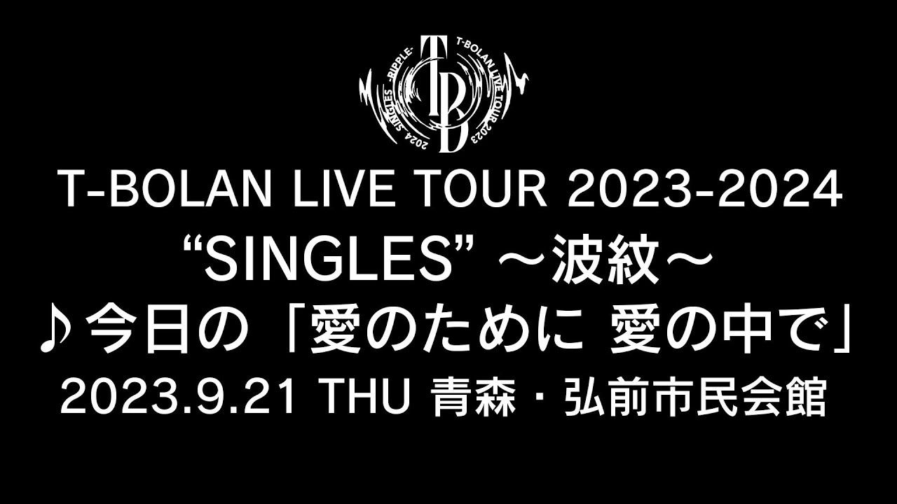 T-BOLAN LIVE TOUR 2023-2024 