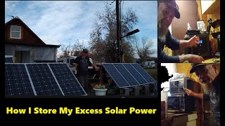 My Solar Produces Too Much Power Or How I Store Excess Solar Power