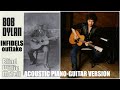 Bob dylan  blind willie mctell acoustic pianoguitar version  infidels outtake 1983