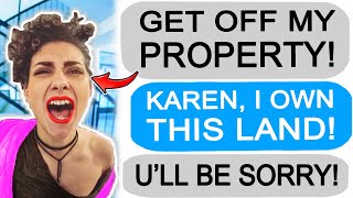 r/EntitledPeople - KAREN CALLS THE COPS ON ME FOR TRESPASSING ON MY OWN LAND!