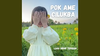 Pok Ame Cilukba