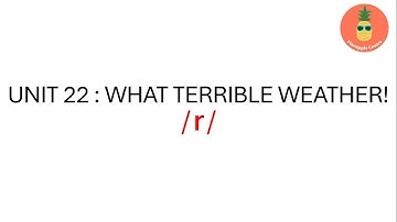 PRONUNCIATION IN USE| UNIT 22 | WHAT TERRIBLE WEATHER!