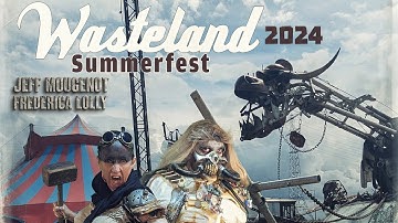 Wasteland Summerfest 2024 (Amsterdam) avec Jeff Mougenot & Frederica Lolly