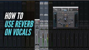 How To Use Reverb On Vocals - RecordingRevolution.com