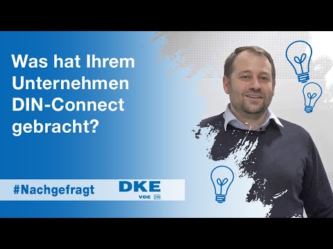 Was hat Ihrem Unternehmen DIN Connect gebracht?