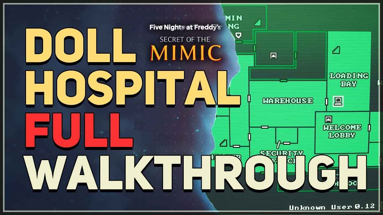 Doll Hospital Full Walkthrough FNAF Secret of The Mimic