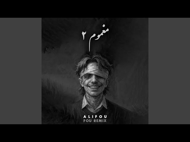 Maghmum 2 (Fou Remix)