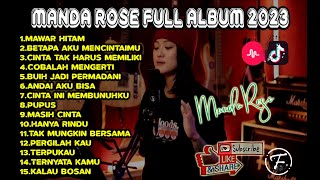 FULL ALBUM Manda Rose TERBARU