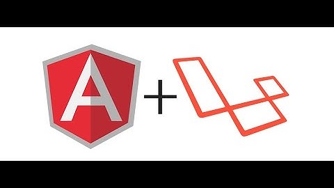 Demo: Laravel + AngularJS