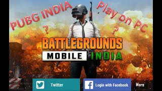 How to play Battle Ground Mobile India on PC | PUBG India screenshot 2