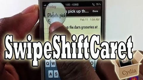 SwipeShiftCaret (Cydia Tweak) - Swipe Left Or Right To Fix Typing Errors Easy