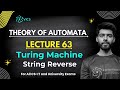 63- Learn How a String Reversal Turing Machine Checks for Palindromes 🔄